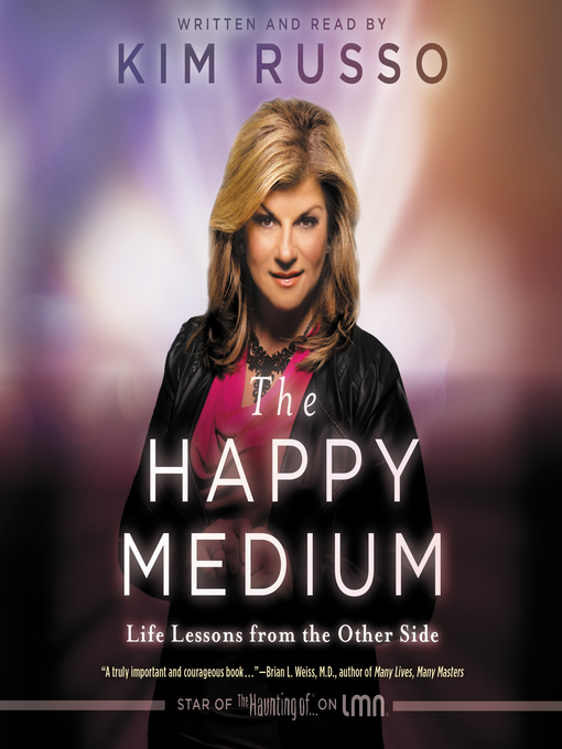 Title details for The Happy Medium by Kim Russo - Wait list